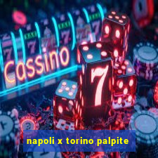 napoli x torino palpite